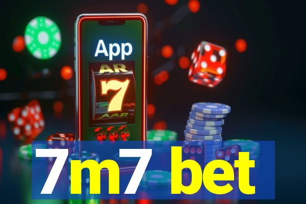 7m7 bet